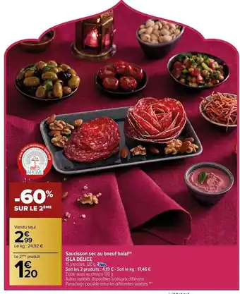 Carrefour Saucisson sec au bœuf halal isla délice offre