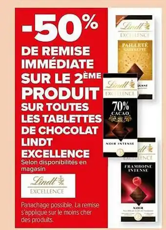 Carrefour Market Les tablettes de chocolat lindt excellence offre