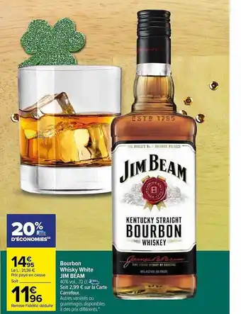 Carrefour Market Bourbon whisky white jim beam offre