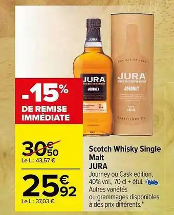 Carrefour Market Scotch whisky single malt jura offre