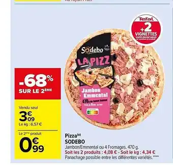 Carrefour Market Pizza sodebo offre