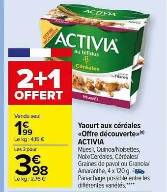 Carrefour Market Yaourt aux céréales «offre découverte» activia offre