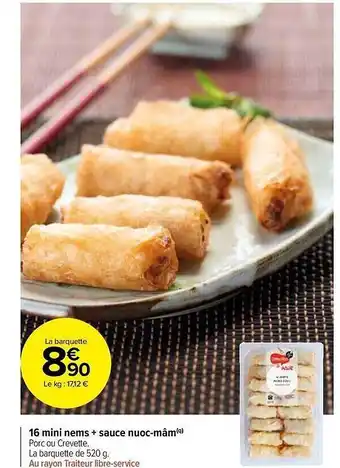 Carrefour Market 16 mini nems + sauce nuoc-mâm offre