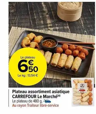 Carrefour Market Plateau assortiment asiatique carrefour le marché offre
