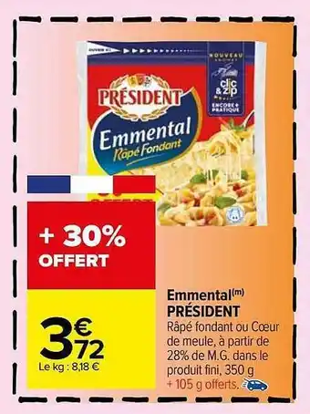Carrefour Market Emmental président offre
