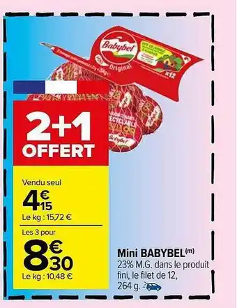 Carrefour Market Mini babybel offre