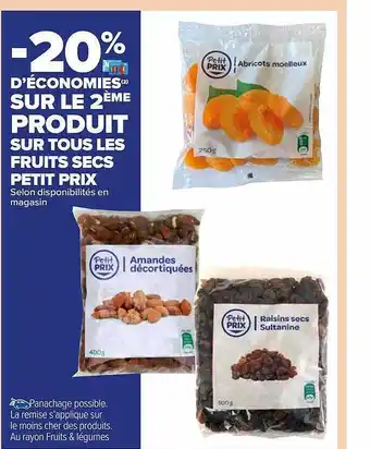 Carrefour Market Les fruits secs petit prix offre