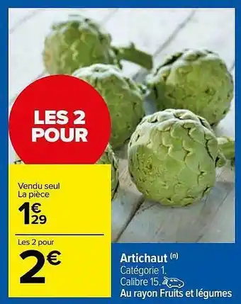 Carrefour Market Artichaut offre