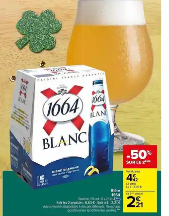 Carrefour Market Bière 1664 offre