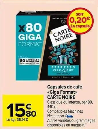 Carrefour Market Capsules de café «giga format» carte noire offre