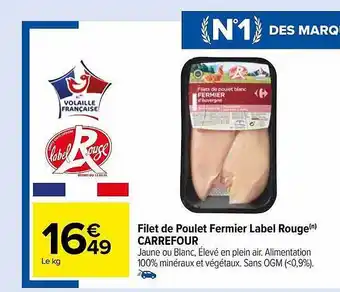 Carrefour Market Filet de poulet fermier label rouge carrefour offre