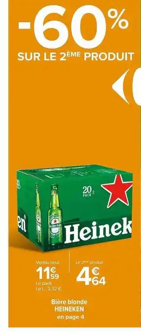 Carrefour Market Bière blonde heineken offre