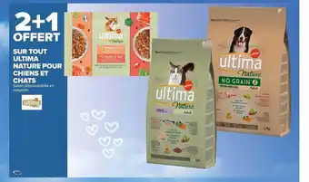 Carrefour Market Ultima nature pour chiens et chats offre