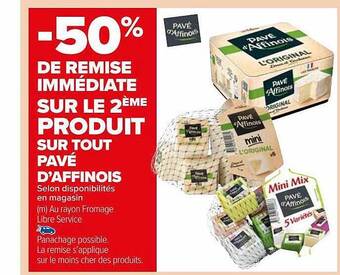 Carrefour Market Pavé d'affinois offre