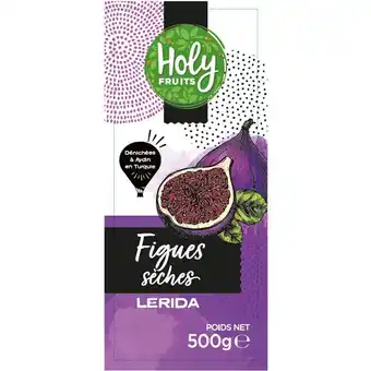 Auchan Supermarché Figues lerida holyfruits offre