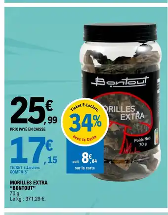 E.Leclerc Morilles extra bontout offre