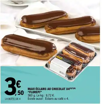 E.Leclerc Maxi eclairs au chocolat x4 florepi offre