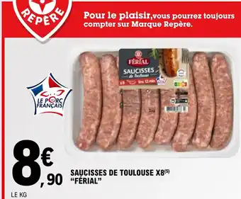 E.Leclerc Saucisses de toulouse x8 ferial offre