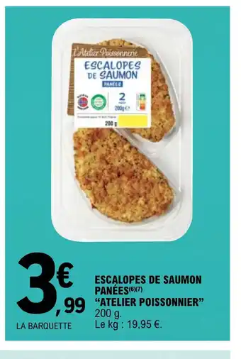 E.Leclerc Escalopes de saumon panees atelier Poissonnier offre