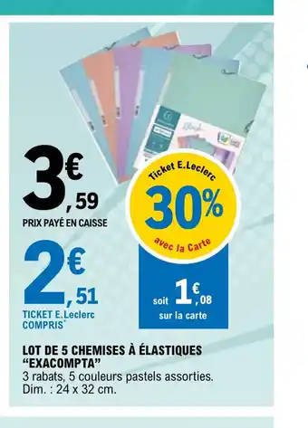 E.Leclerc Lot de 5 Chemises a Elastiques Exacompta offre