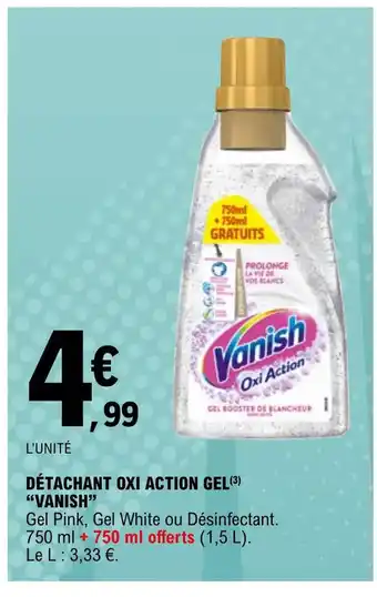 E.Leclerc Detachant oxi action gel vanish offre