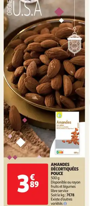 Amandes Décortiquées Pouce