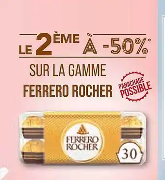 Match La gamme ferrero rocher offre