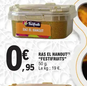 E.Leclerc Ras el hanout festifruits offre
