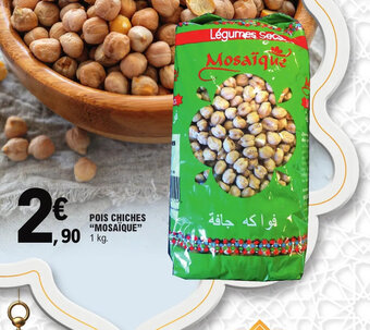 E.Leclerc Pois Chiches mosaïque offre