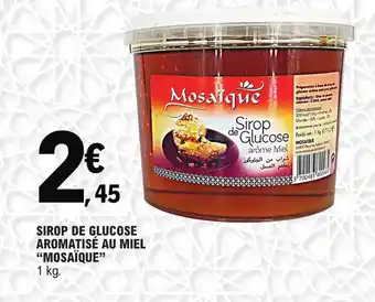 E.Leclerc Sirop de glucose aromatise au miel mosaique offre