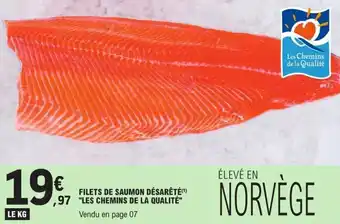 E.Leclerc Filets de saumon désarêté "les chemins de la qualité" offre