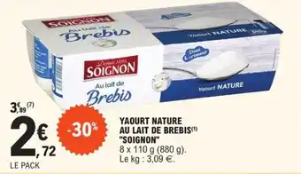 E.Leclerc Yaourt nature au lait de brebis "SOIGNON" offre