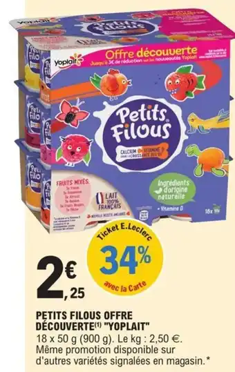 E.Leclerc Petits filous offre découverte "YOPLAIT" offre