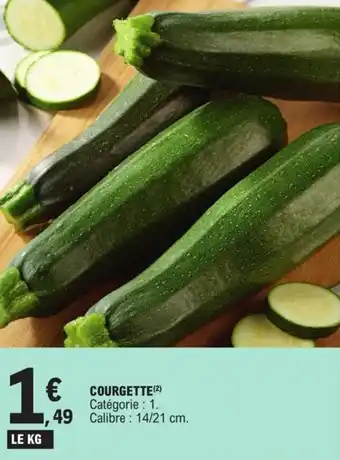 E.Leclerc Courgette offre