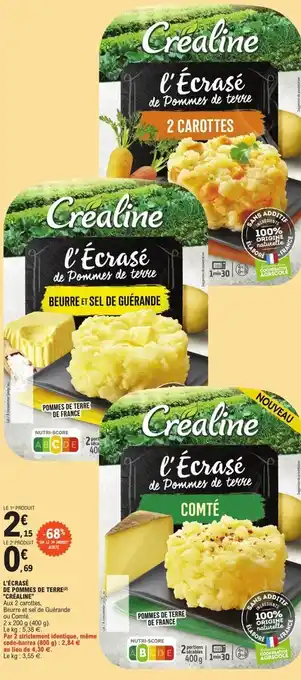 E.Leclerc L'écrasé de pommes de terre "CRÉALINE" offre
