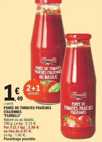 E.Leclerc Purée de tomates fraîches italiennes "FLORELLI" offre