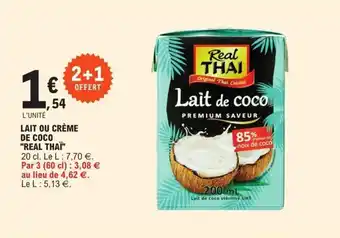 E.Leclerc Lait ou crème de coco "REAL THAÏ" offre