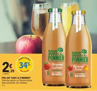E.Leclerc Pur jus "SOUS LE POMMIER" offre