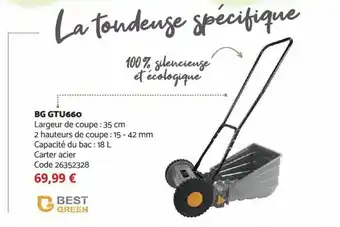 Bricomarché BG GTU660 offre