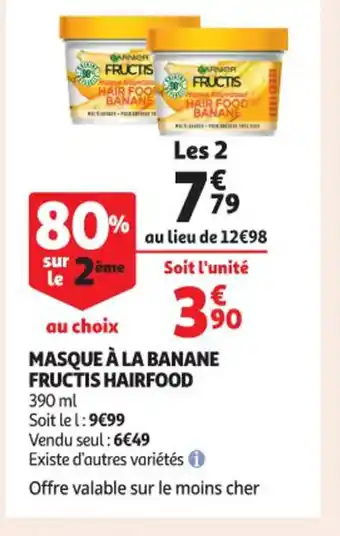 Auchan Masque à La Banane Fructis Hairfood offre