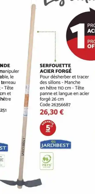 Bricomarché Serfouette Acier Forgé offre