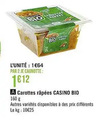 Casino Supermarchés Carottes râpées casino bio offre