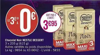 Casino Supermarchés Chocolat noir nestlé dessert offre