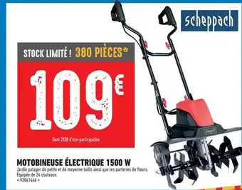 Brico Cash Motobineuse électrique 1500w scheppach offre