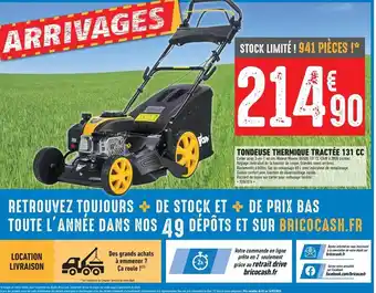 Brico Cash Tondeuse thermique tractée 131 cc offre