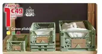 Gifi Caisse pliable offre