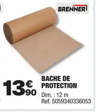 Brico Dépôt Bâche de protection brenner offre