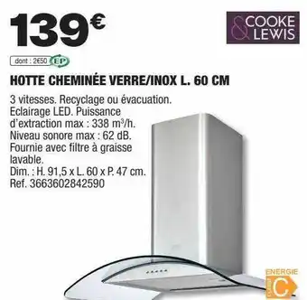 Brico Dépôt Hotte cheminée verre-inox l. 60 cm cooke & lewis offre