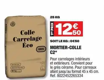 Brico Dépôt Mortier-colle c2 offre