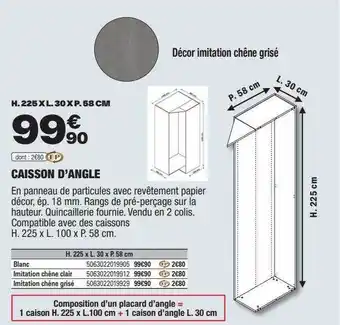 Brico Dépôt Caisson d'angle offre